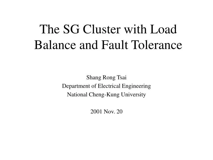 the sg cluster with load balance and fault tolerance