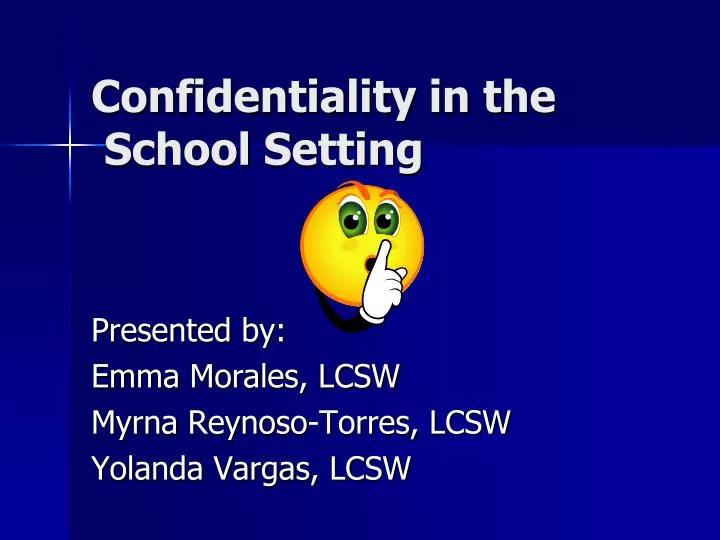 confidentiality in the school setting