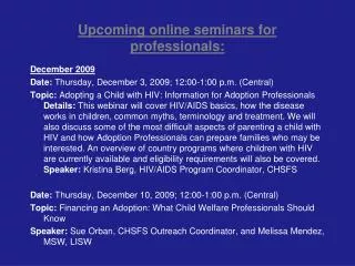 Upcoming online seminars for professionals: