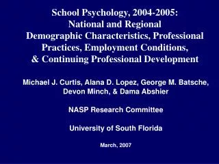 Michael J. Curtis, Alana D. Lopez, George M. Batsche, Devon Minch, &amp; Dama Abshier