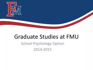 Graduate Studies at FMU