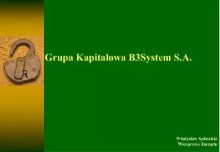 grupa kapita owa b3system s a