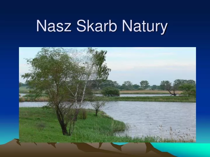 nasz skarb natury