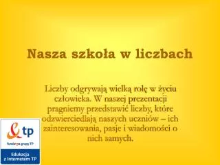 nasza szko a w liczbach