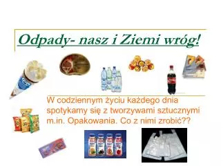 odpady nasz i ziemi wr g
