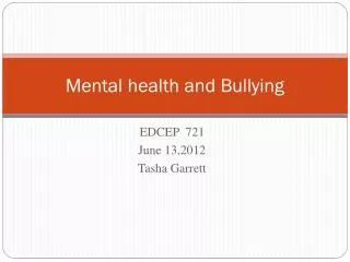 Mental health and Bullying