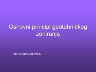 osnovni principi geotehni kog zoniranja