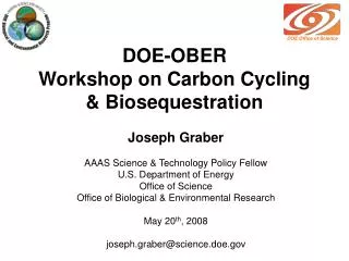DOE-OBER Workshop on Carbon Cycling &amp; Biosequestration