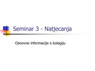 seminar 3 natjecanja