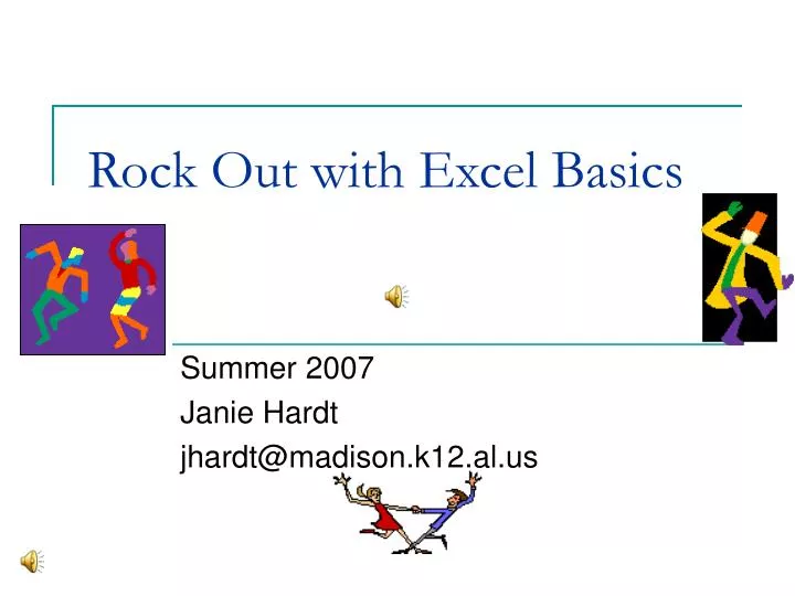 rock out with excel basics