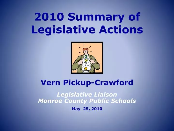 2010 summary of legislative actions