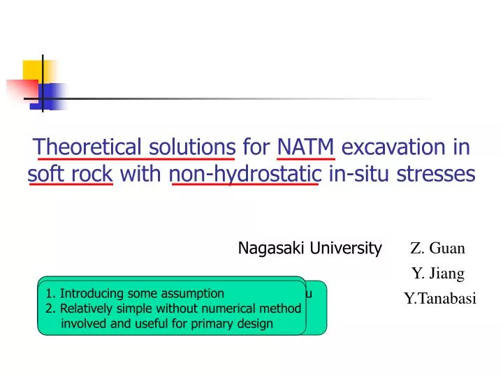 theoretical solutions for natm excavation in soft rock with non hydrostatic in situ stresses