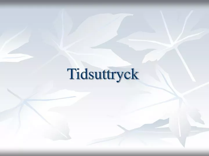 tidsuttryck