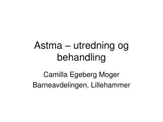 camilla egeberg moger barneavdelingen lillehammer