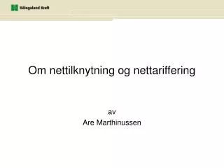 om nettilknytning og nettariffering