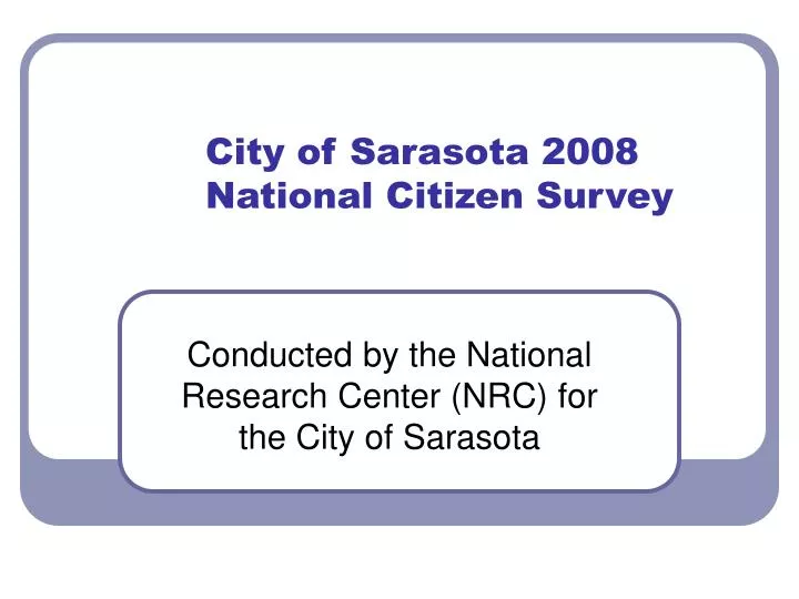 city of sarasota 2008 national citizen survey