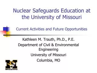 Kathleen M. Trauth, Ph.D., P.E. Department of Civil &amp; Environmental Engineering