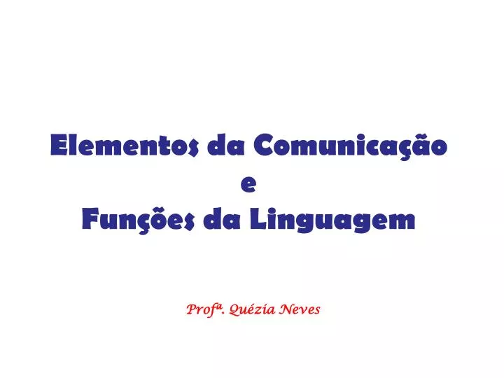 elementos da comunica o e fun es da linguagem