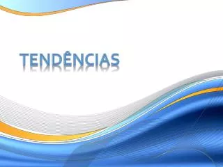 tend ncias