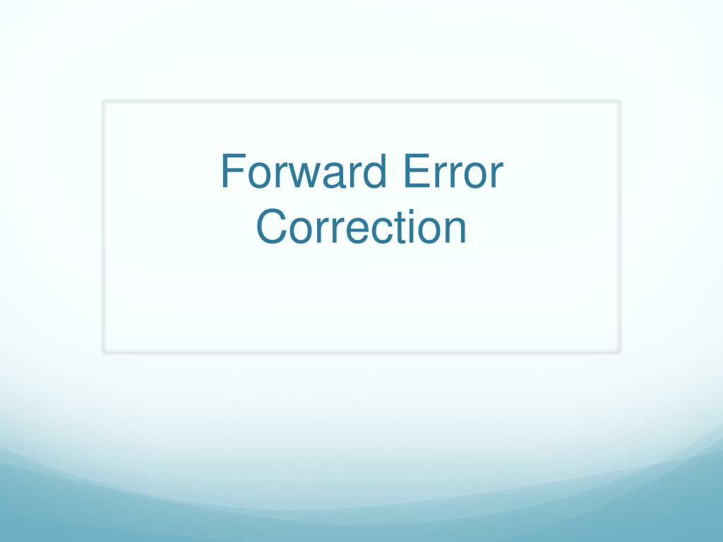 Understanding Forward Error Correction (FEC): Principles, Types, and TCP Optimization - slide 1