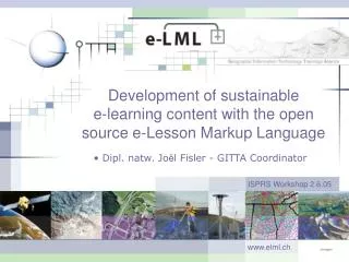 Development of sustainable e-learning content with the open source e-Lesson Markup Language