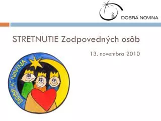 stretnutie zodpovedn ch os b