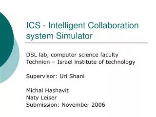 ICS - Intelligent Collaboration system Simulator