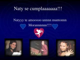 naty se cumplaaaaaaa