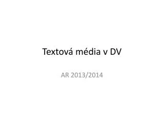 textov m dia v dv