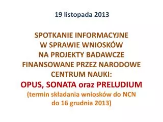 19 listopada 2013