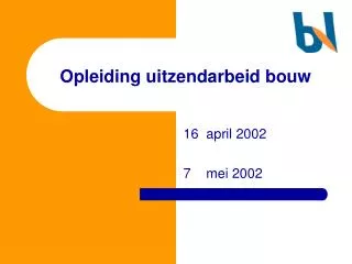 opleiding uitzendarbeid bouw