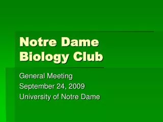 Notre Dame Biology Club