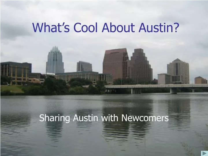 what s cool about austin