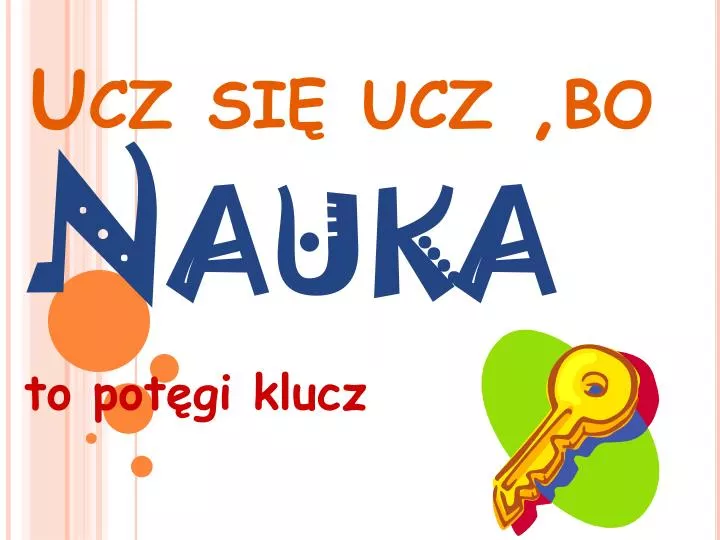 ucz si ucz bo nauka