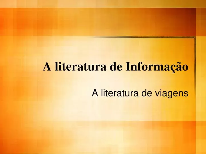 a literatura de informa o