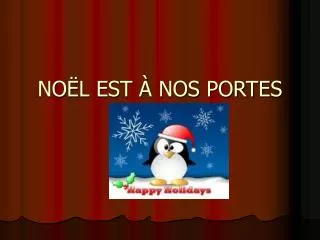 no l est nos portes