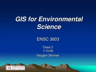 GIS for Environmental Science