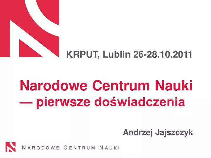 narodowe centrum nauki pierwsze do wiadczenia