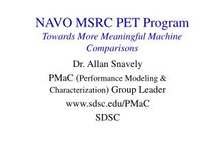 NAVO MSRC PET Program Towards More Meaningful Machine Comparisons