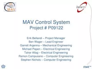 MAV Control System Project # P09122