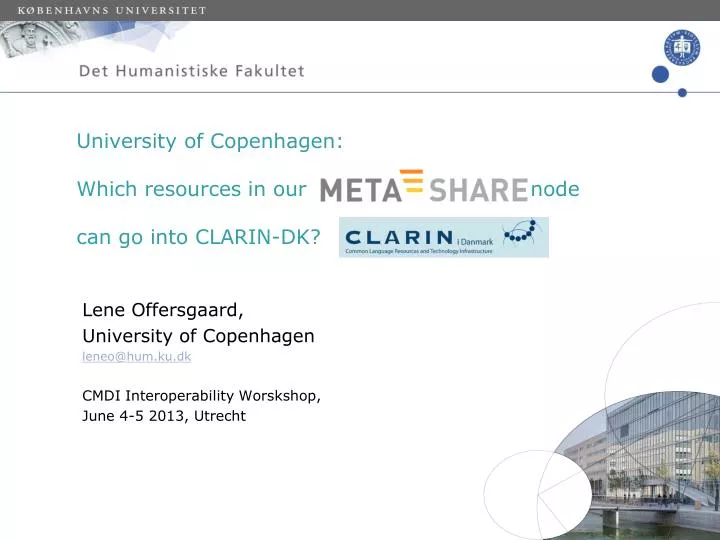 university of copenhagen which resources in our node can go into clarin dk