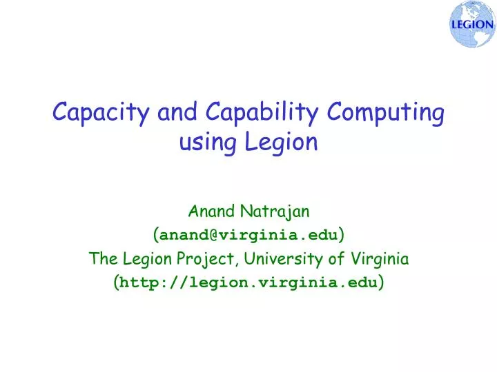 capacity and capability computing using legion