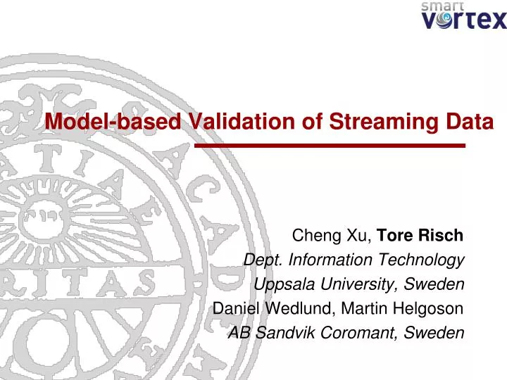 model based validation of streaming data