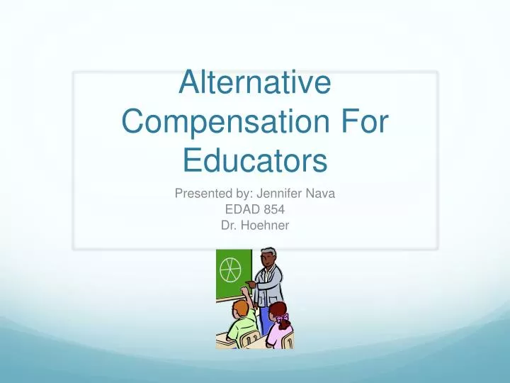 alternative compensation for educators