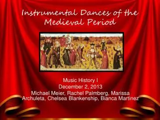 Instrumental Dances of the Medieval Period