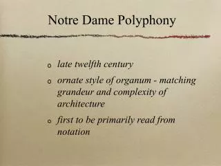 Notre Dame Polyphony