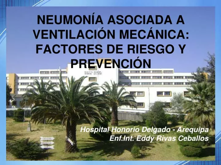 neumon a asociada a ventilaci n mec nica factores de riesgo y prevenci n