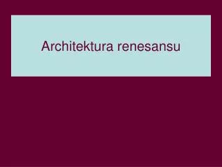 architektura renesansu