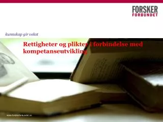 rettigheter og plikter i forbindelse med kompetanseutvikling
