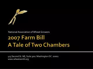 2007 Farm Bill A Tale of Two Chambers